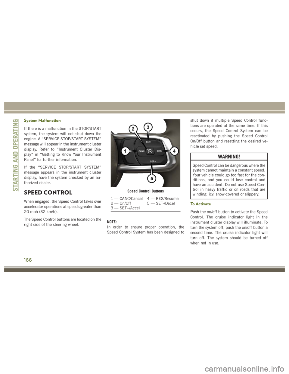 JEEP WRANGLER RUBICON 2019 Owners Manual 166 JEEP WRANGLER RUBICON 2019 Owners Manual 166