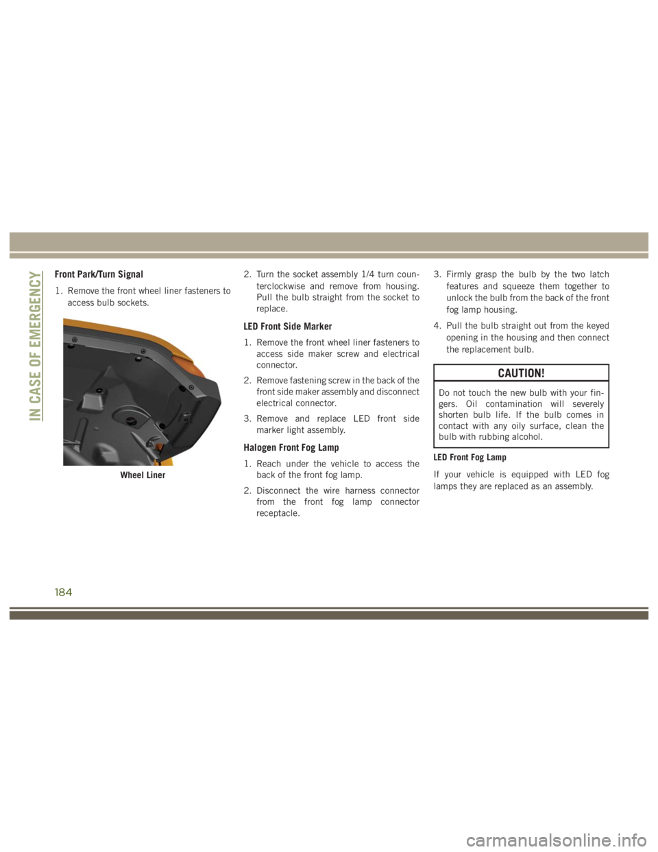 JEEP WRANGLER RUBICON 2019 Owners Manual 184 JEEP WRANGLER RUBICON 2019 Owners Manual 184
