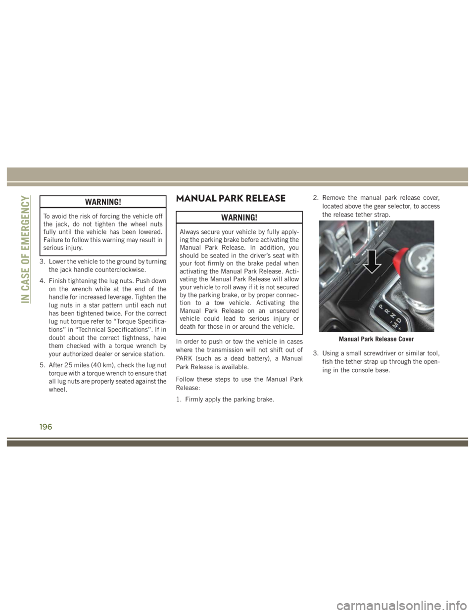 JEEP WRANGLER RUBICON 2019 Owners Manual 196 JEEP WRANGLER RUBICON 2019 Owners Manual 196