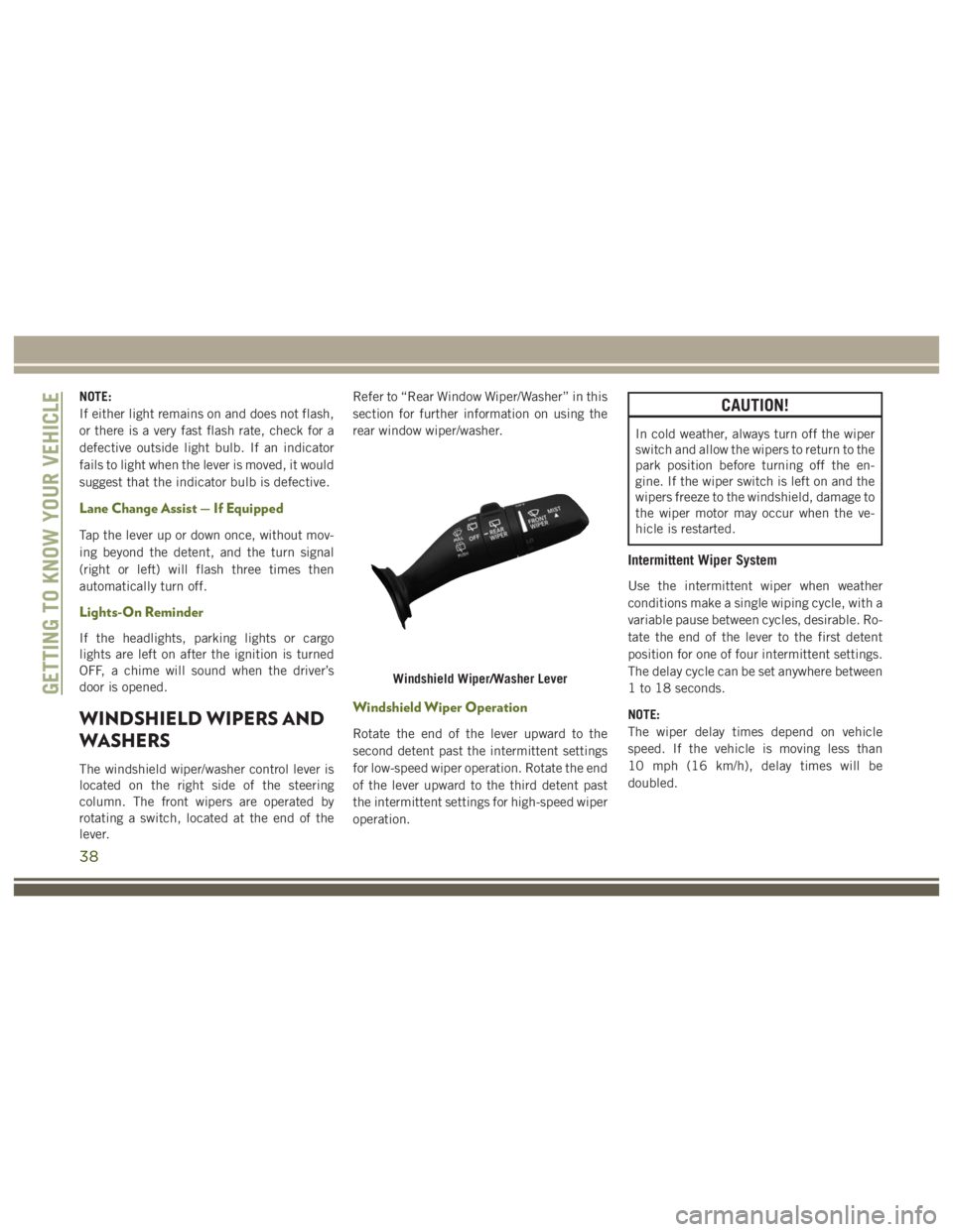 JEEP WRANGLER RUBICON 2019 Owners Guide 38 JEEP WRANGLER RUBICON 2019 Owners Guide 38