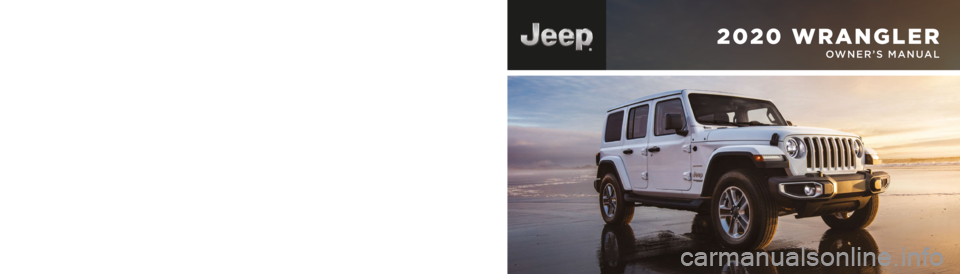 JEEP WRANGLER RUBICON 2020  Owners Manual owners.mopar.ca     