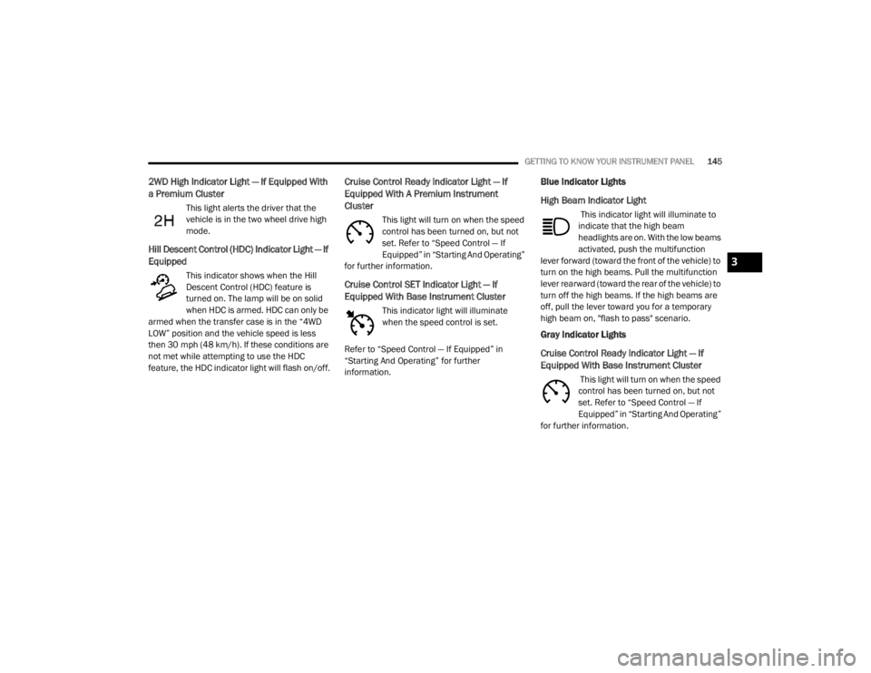 JEEP WRANGLER RUBICON 2020  Owners Manual 3

20_JL_OM_EN_USC_t.book  Page 145   