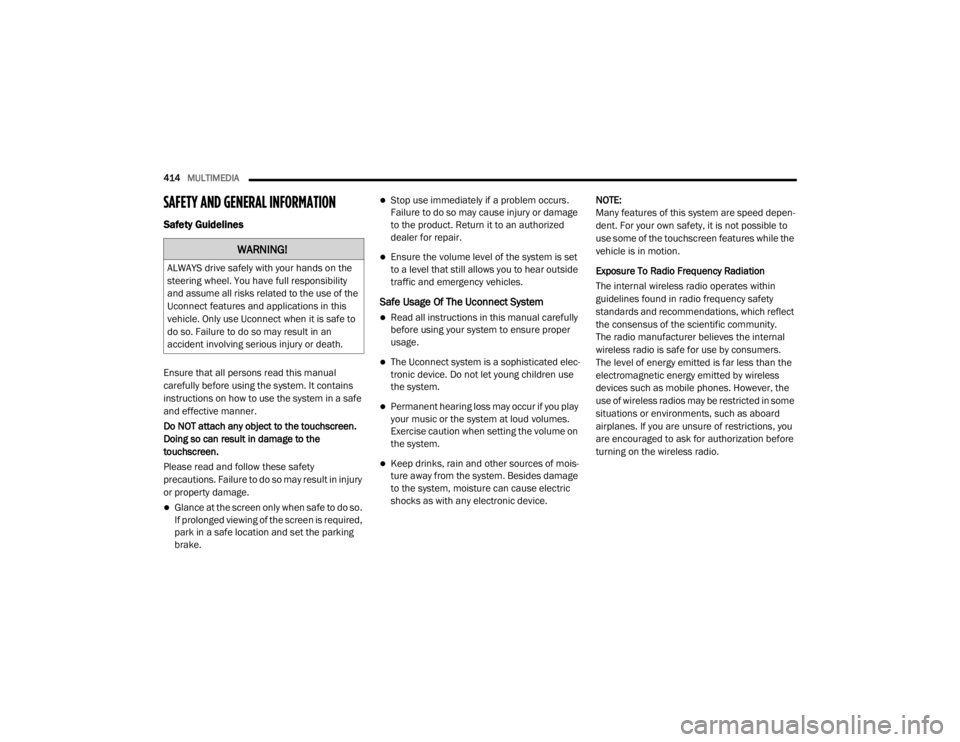 JEEP WRANGLER RUBICON 2020  Owners Manual �:�$�5�1�,�1�*�
�$�/�:�$�<�6��G�U�L�Y�H��V�D�I�H�O�\��Z�L�W�K��\�R�X�U��K�D�Q�G�V��R�Q��W�K�H�
�V�W�H�H�U�L�Q�J��Z�K�H�H�O���<�R�X��K�D�Y�H��I�X�O�O��U�H�V�S�R�Q�V�L�E�L�O�L�W�\�
�D�Q�