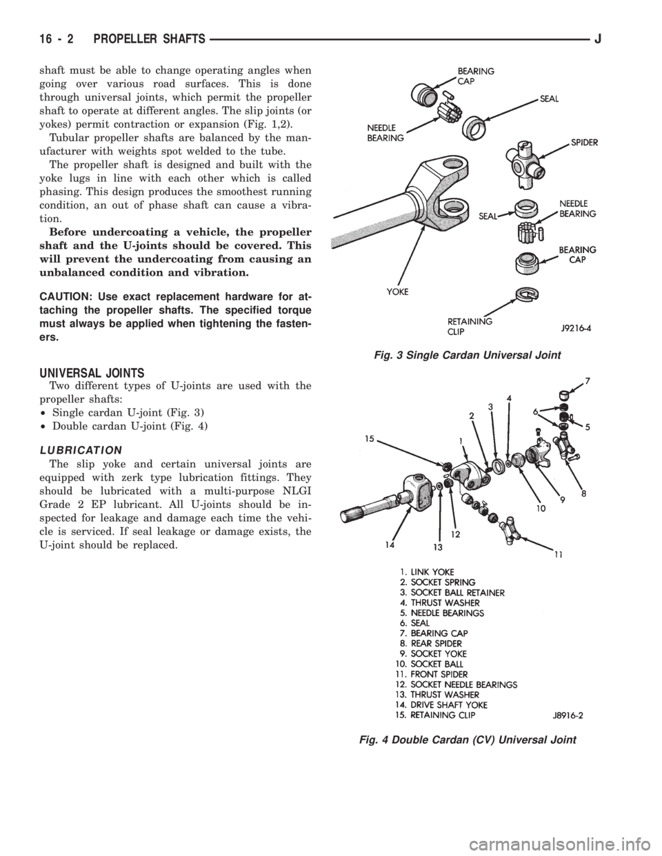 JEEP WRANGLER 1994  Owners Manual Fig. 4 Double Cardan (CV) Universal Joint
16 - 2 PROPELLER SHAFTSJ 