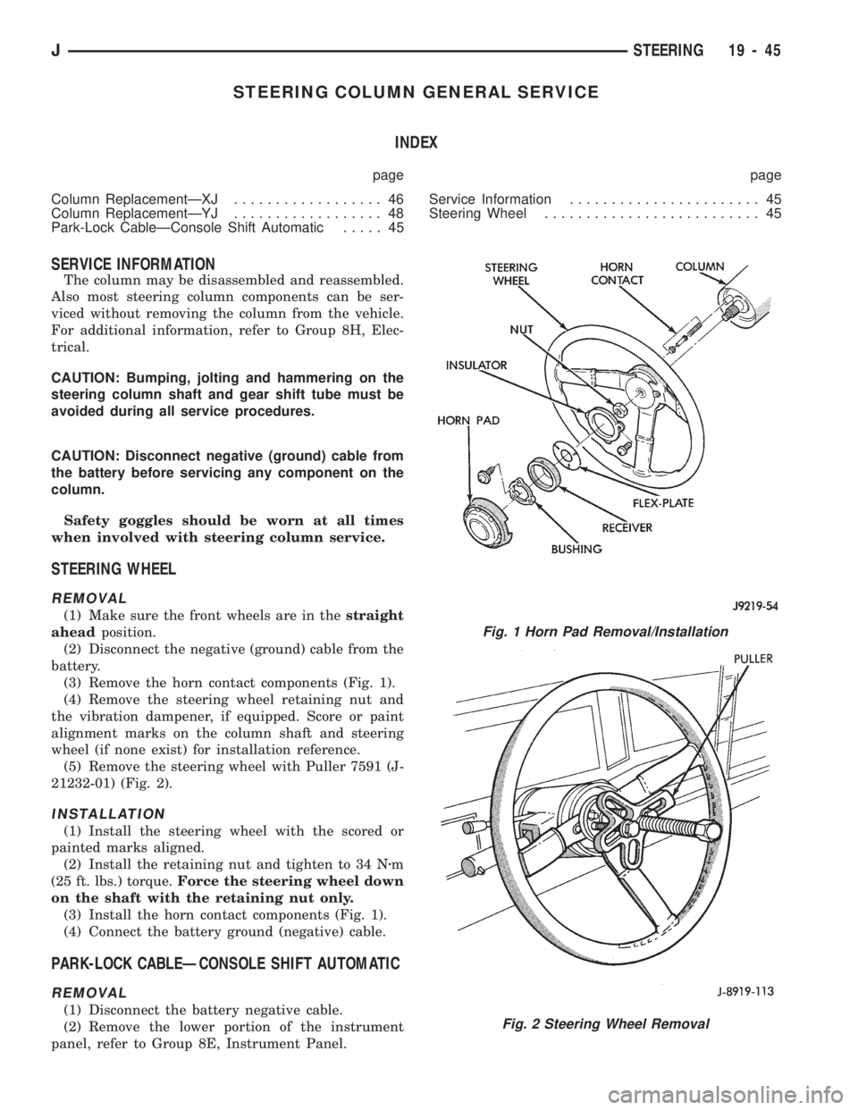 JEEP WRANGLER 1994  Owners Manual Fig. 2 Steering Wheel Removal
JSTEERING 19 - 45 