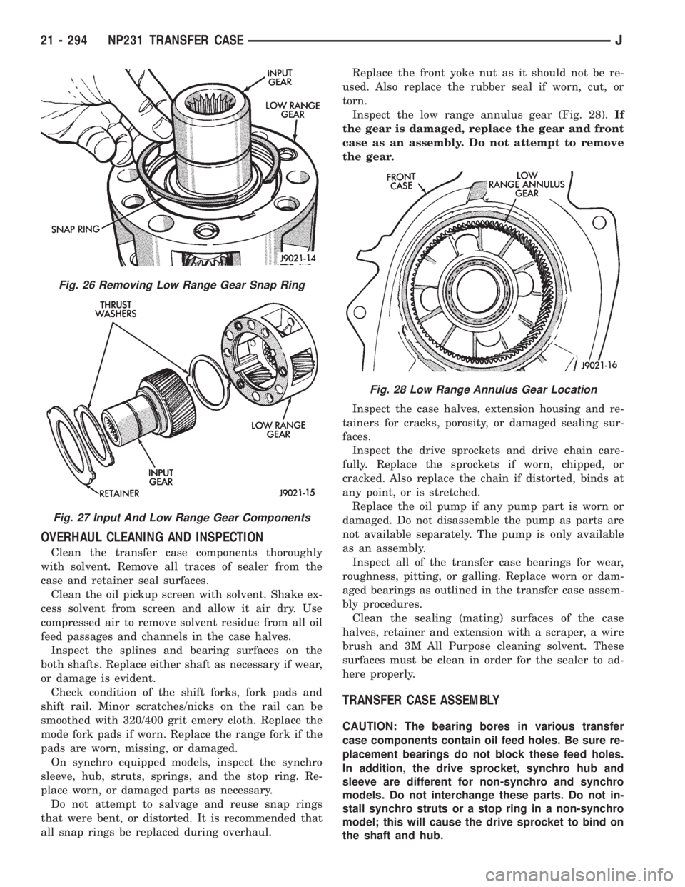 JEEP WRANGLER 1995  Owners Manual Fig. 26 Removing Low Range Gear Snap Ring
Fig. 27 Input And Low Range Gear Components
Fig. 28 Low Range Annulus Gear Location
21 - 294 NP231 TRANSFER CASEJ 