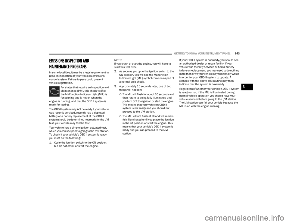 JEEP WRANGLER 4XE JL 2022  Owners Manual 3

22_JL_OM_EN_USC_t.book  Page 143   