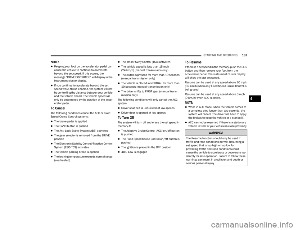 JEEP WRANGLER 4XE JL 2022  Owners Manual �:�$�5�1�,�1�*�
�7�K�H��5�H�V�X�P�H��I�X�Q�F�W�L�R�Q��V�K�R�X�O�G��R�Q�O�\��E�H��X�V�H�G��L�I�
�W�U�D�I�I�L�F��D�Q�G��U�R�D�G��F�R�Q�G�L�W�L�R�Q�V��S�H�U�P�L�W���5�H�V�X�P�L�Q�J��D�
�