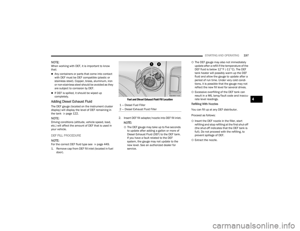 JEEP WRANGLER 4XE JL 2022  Owners Manual 4

22_JL_OM_EN_USC_t.book  Page 197   