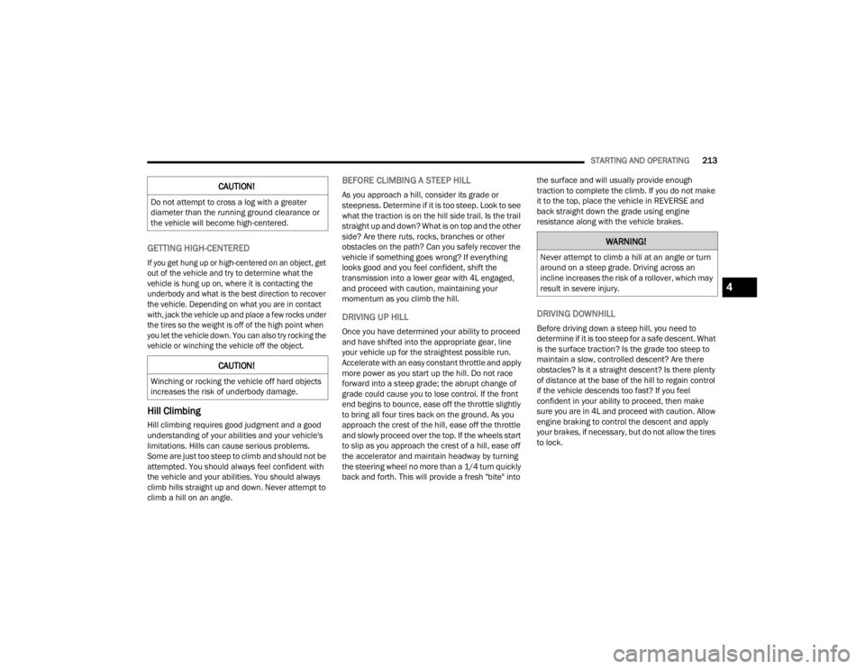 JEEP WRANGLER 4XE JL 2022  Owners Manual �:�$�5�1�,�1�*�
�1�H�Y�H�U��D�W�W�H�P�S�W��W�R��F�O�L�P�E��D��K�L�O�O��D�W��D�Q��D�Q�J�O�H��R�U��W�X�U�Q�
�D�U�R�X�Q�G��R�Q��D��V�W�H�H�S��J�U�D�G�H����U�L�Y�L�Q�J��D�F�U�R�V�V��D