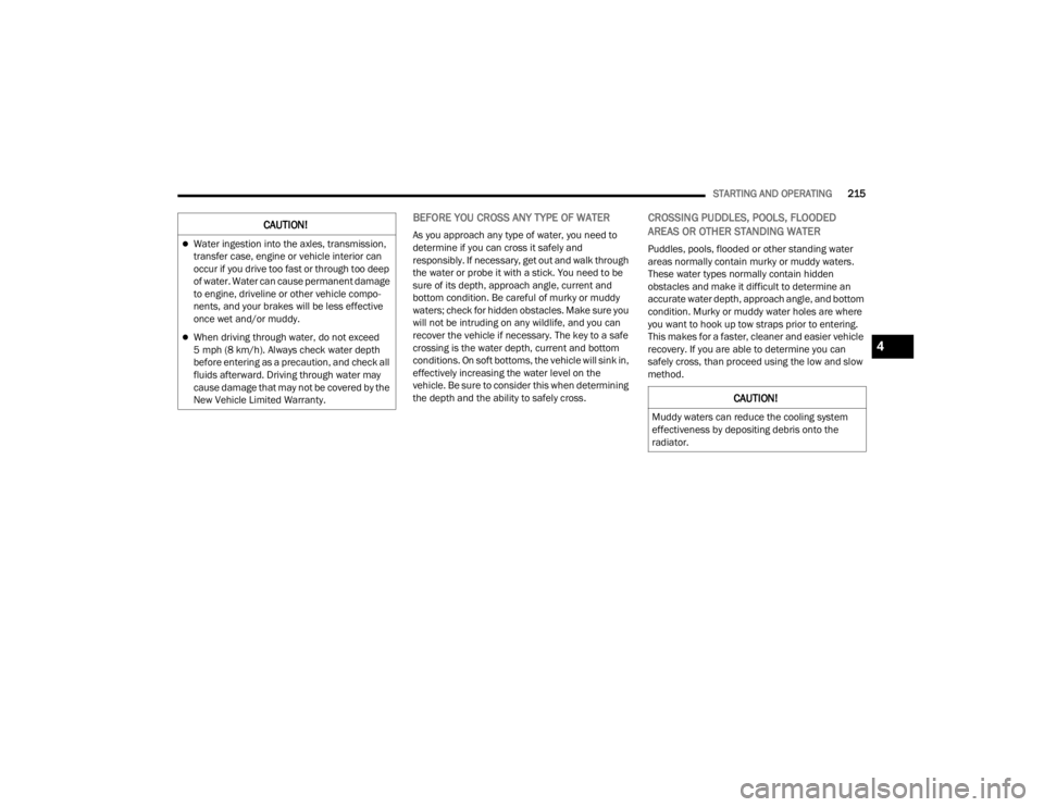 JEEP WRANGLER 4XE JL 2022  Owners Manual �&�$�8�7�,�2�1�
�0�X�G�G�\��Z�D�W�H�U�V��F�D�Q��U�H�G�X�F�H��W�K�H��F�R�R�O�L�Q�J��V�\�V�W�H�P�
�H�I�I�H�F�W�L�Y�H�Q�H�V�V��E�\��G�H�S�R�V�L�W�L�Q�J��G�H�E�U�L�V��R�Q�W�R��W�K�H�
�U�D�G�