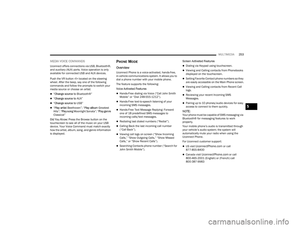JEEP WRANGLER 4XE JL 2022  Owners Manual 5

22_JL_OM_EN_USC_t.book  Page 253   