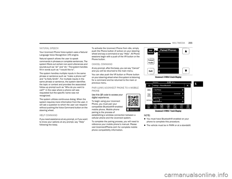 JEEP WRANGLER 4XE JL 2022  Owners Manual 5

22_JL_OM_EN_USC_t.book  Page 255   
