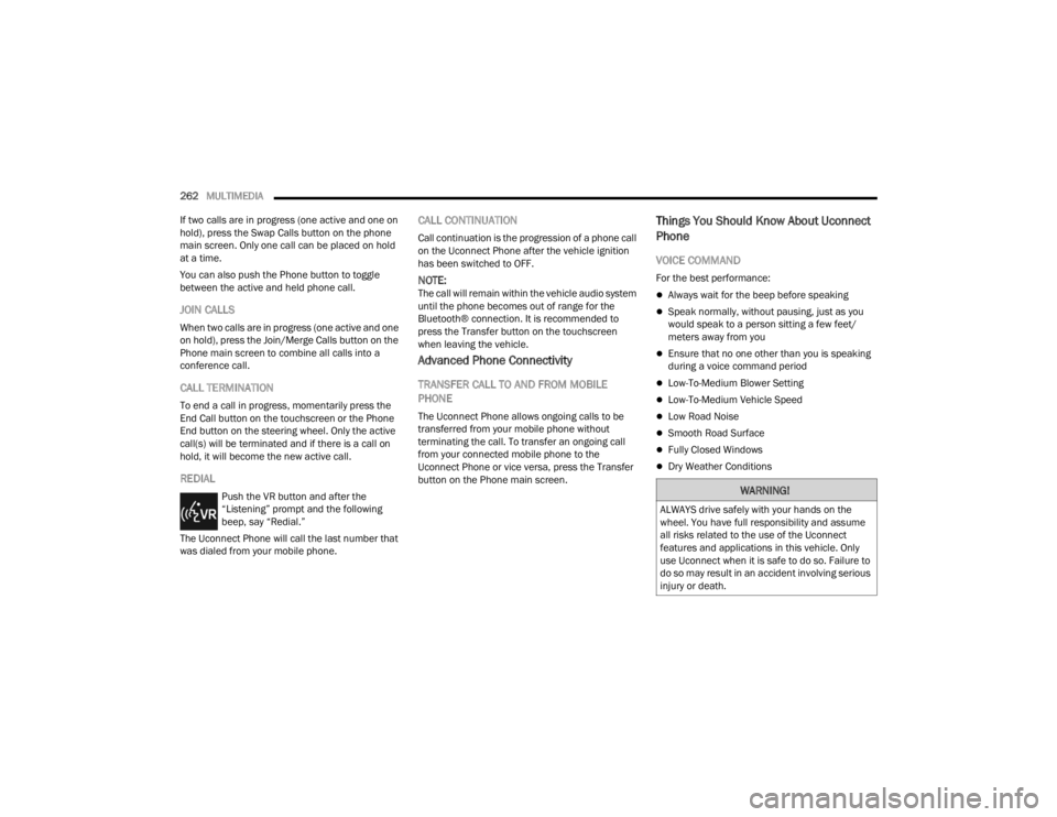 JEEP WRANGLER 4XE JL 2022  Owners Manual �:�$�5�1�,�1�*�
�$�/�:�$�<�6��G�U�L�Y�H��V�D�I�H�O�\��Z�L�W�K��\�R�X�U��K�D�Q�G�V��R�Q��W�K�H�
�Z�K�H�H�O���<�R�X��K�D�Y�H��I�X�O�O��U�H�V�S�R�Q�V�L�E�L�O�L�W�\��D�Q�G��D�V�V�X�P�H�
�