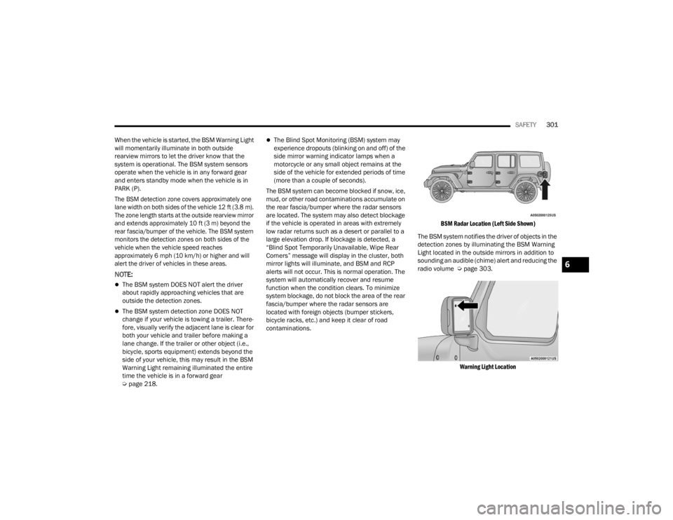 JEEP WRANGLER 4XE JL 2022  Owners Manual 
6

22_JL_OM_EN_USC_t.book  Page 301   