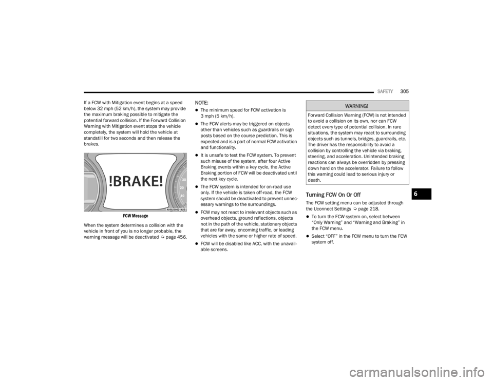 JEEP WRANGLER 4XE JL 2022  Owners Manual �:�$�5�1�,�1�*�
�)�R�U�Z�D�U�G��&�R�O�O�L�V�L�R�Q��:�D�U�Q�L�Q�J���)�&�:�\f��L�V��Q�R�W��L�Q�W�H�Q�G�H�G�
�W�R��D�Y�R�L�G��D��F�R�O�O�L�V�L�R�Q��R�Q��L�W�V��R�Z�Q���Q�R�U��F�D�Q��)�
