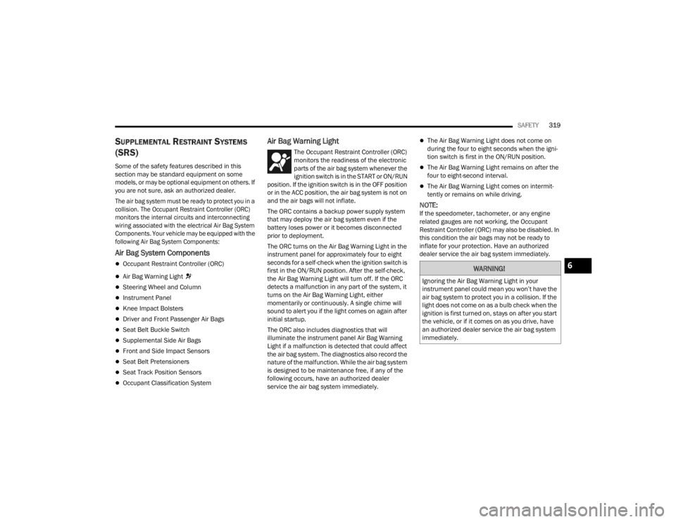 JEEP WRANGLER 4XE JL 2022  Owners Manual �:�$�5�1�,�1�*�
�,�J�Q�R�U�L�Q�J��W�K�H��$�L�U��%�D�J��:�D�U�Q�L�Q�J��/�L�J�K�W��L�Q��\�R�X�U�
�L�Q�V�W�U�X�P�H�Q�W��S�D�Q�H�O��F�R�X�O�G��P�H�D�Q��\�R�X��Z�R�Q�