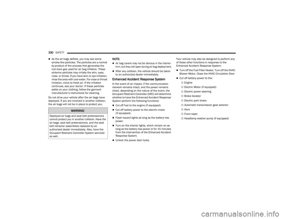 JEEP WRANGLER 4XE JL 2022  Owners Manual �:�$�5�1�,�1�*�
��H�S�O�R�\�H�G��D�L�U��E�D�J�V��D�Q�G��V�H�D�W��E�H�O�W��S�U�H�W�H�Q�V�L�R�Q�H�U�V�
�F�D�Q�Q�R�W��S�U�R�W�H�F�W��\�R�X��L�Q��D�Q�R�W�K�H�U��F�R�O�O�L�V�L�R�Q���+�D�Y�H