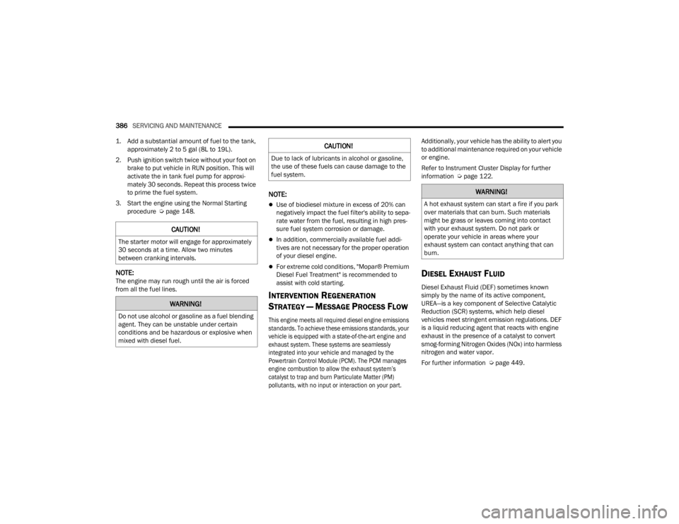 JEEP WRANGLER 4XE JL 2022  Owners Manual �:�$�5�1�,�1�*�
��R��Q�R�W��X�V�H��D�O�F�R�K�R�O��R�U��J�D�V�R�O�L�Q�H��D�V��D��I�X�H�O��E�O�H�Q�G�L�Q�J�
�D�J�H�Q�W���7�K�H�\��F�D�Q��E�H��X�Q�V�W�D�E�O�H��X�Q�G�H�U��F�H�U�W�D�L�Q