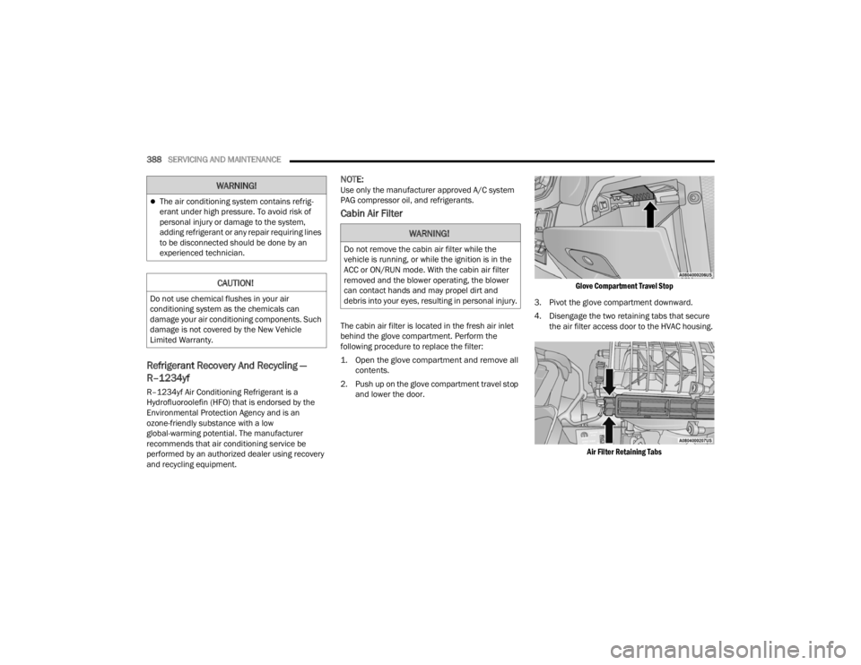 JEEP WRANGLER 4XE JL 2022  Owners Manual �:�$�5�1�,�1�*�
�:�$�5�1�,�1�*�
��R��Q�R�W��U�H�P�R�Y�H��W�K�H��F�D�E�L�Q��D�L�U��I�L�O�W�H�U��Z�K�L�O�H��W�K�H�
�Y�H�K�L�F�O�H��L�V��U�X�Q�Q�L�Q�J���R�U��Z�K�L�O�H��W�K�H��L�J�Q�L�