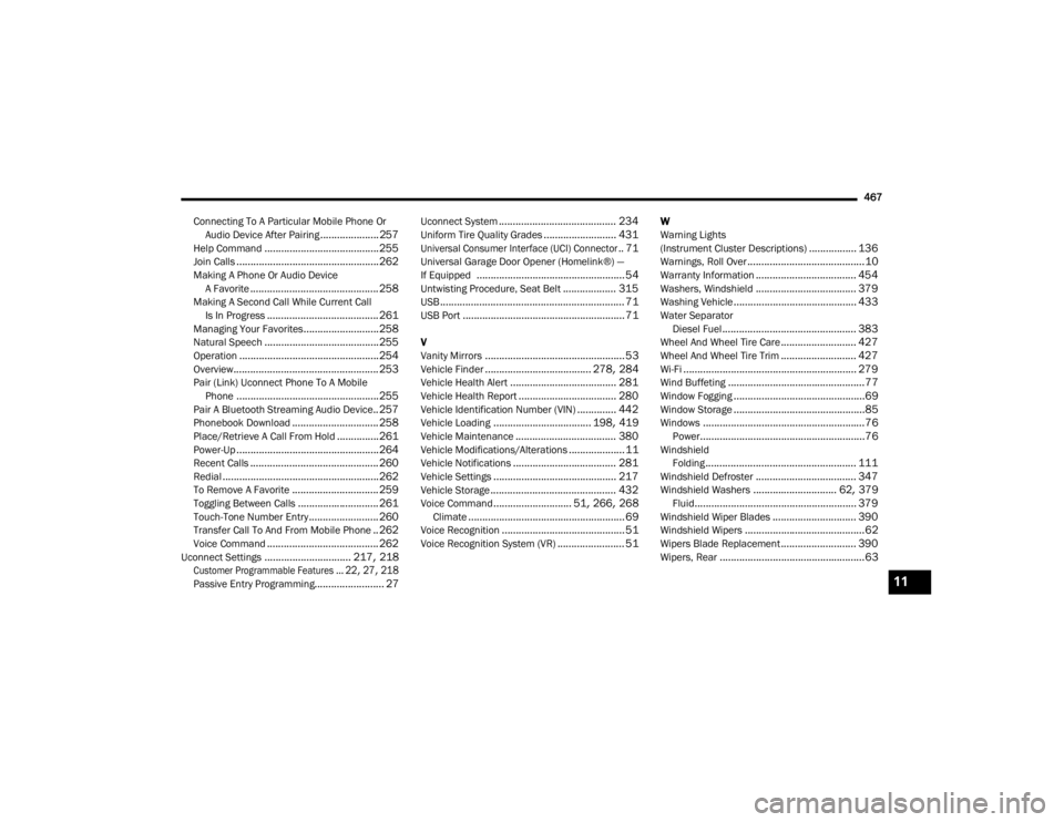 JEEP WRANGLER 4XE JL 2022 Owners Manual 11
22_JL_OM_EN_USC_t.book Page 467 JEEP WRANGLER 4XE JL 2022 Owners Manual 11
22_JL_OM_EN_USC_t.book Page 467