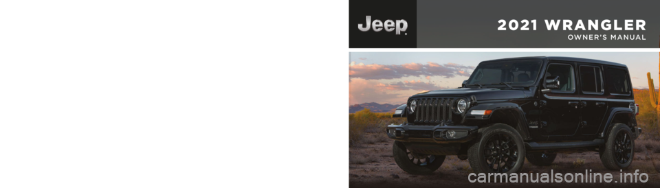 JEEP WRANGLER 2022  Owners Manual owners.mopar.ca     