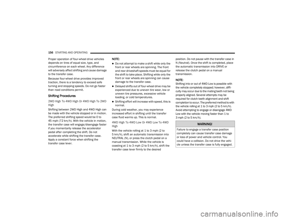 JEEP WRANGLER 2022  Owners Manual �:�$�5�1�,�1�*�
�)�D�L�O�X�U�H��W�R��H�Q�J�D�J�H��D��W�U�D�Q�V�I�H�U��F�D�V�H��S�R�V�L�W�L�R�Q�
�F�R�P�S�O�H�W�H�O�\��F�D�Q��F�D�X�V�H��W�U�D�Q�V�I�H�U��F�D�V�H��G�D�P�D�J�H�
�R�U��O�R�