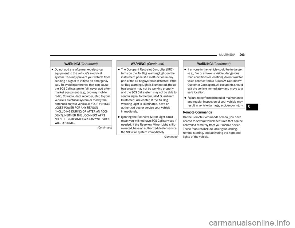 JEEP WRANGLER 2022  Owners Manual �:�$�5�1�,�1�*� (ContinuedyfWARN�,N�*� (ContinuedyfWARN�,N�*� (Continuedyf
5

21_JL_OM_EN_USC_t.book  Page 263   