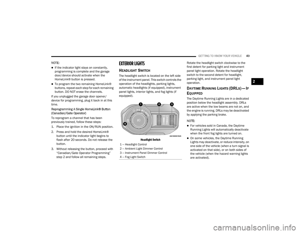 JEEP WRANGLER 2022 Workshop Manual 2

21_JL_OM_EN_USC_t.book  Page 49   
