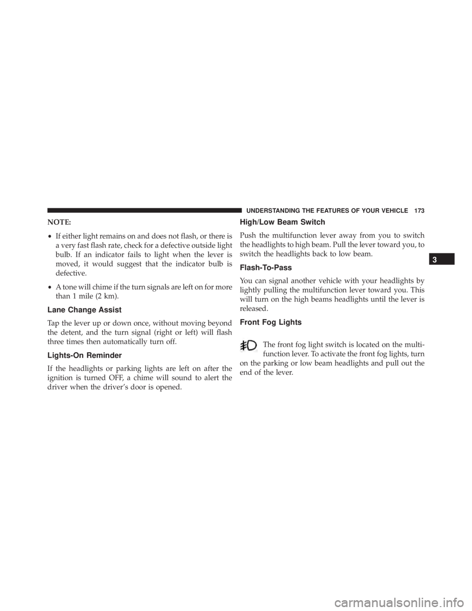 JEEP WRANGLER 2016 Owners Manual 3
UNDERSTANDING THE FEATURES OF YOUR VEHICLE 173 JEEP WRANGLER 2016 Owners Manual 3
UNDERSTANDING THE FEATURES OF YOUR VEHICLE 173