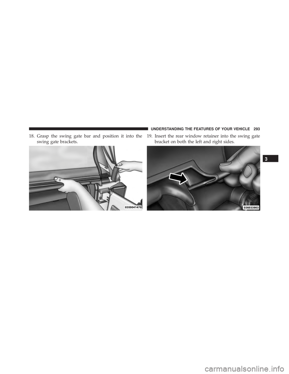 JEEP WRANGLER 2016  Owners Manual 3
UNDERSTANDING THE FEATURES OF YOUR VEHICLE 293 