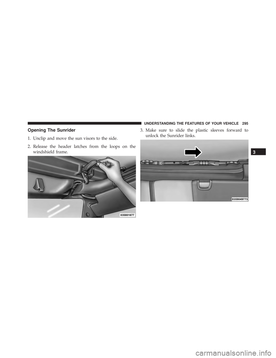 JEEP WRANGLER 2016  Owners Manual 3
UNDERSTANDING THE FEATURES OF YOUR VEHICLE 295 
