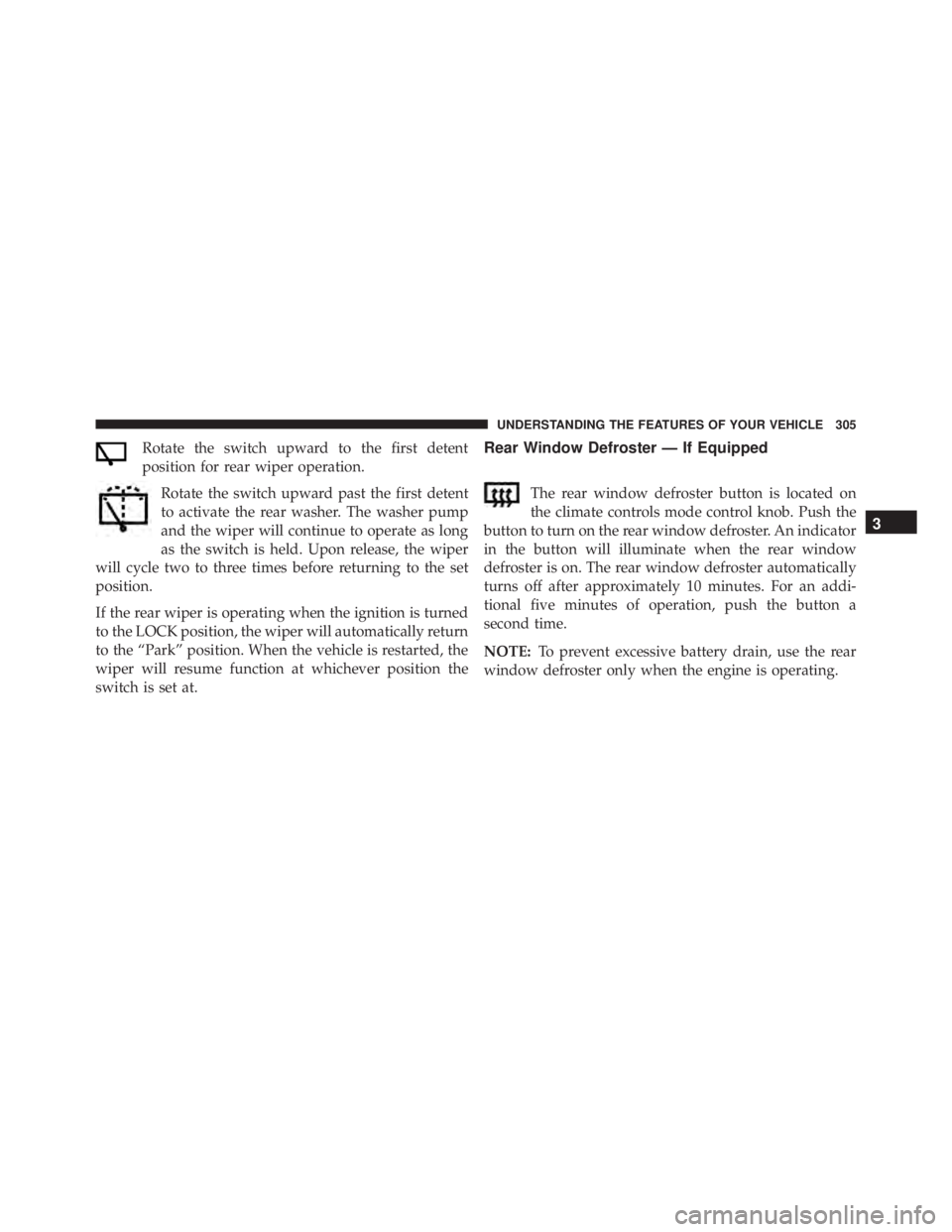 JEEP WRANGLER 2016  Owners Manual 3
UNDERSTANDING THE FEATURES OF YOUR VEHICLE 305 