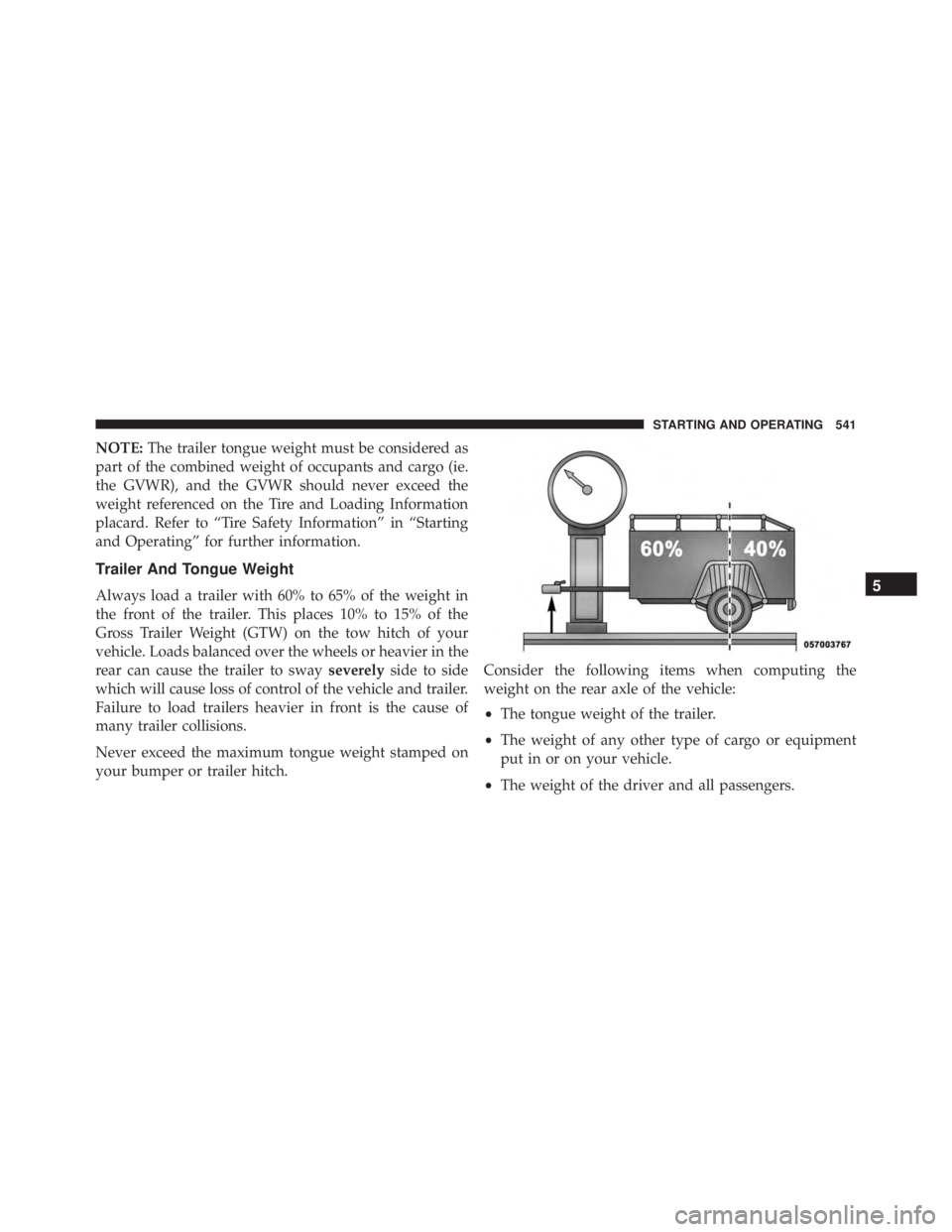 JEEP WRANGLER 2015  Owners Manual 5
STARTING AND OPERATING 541 