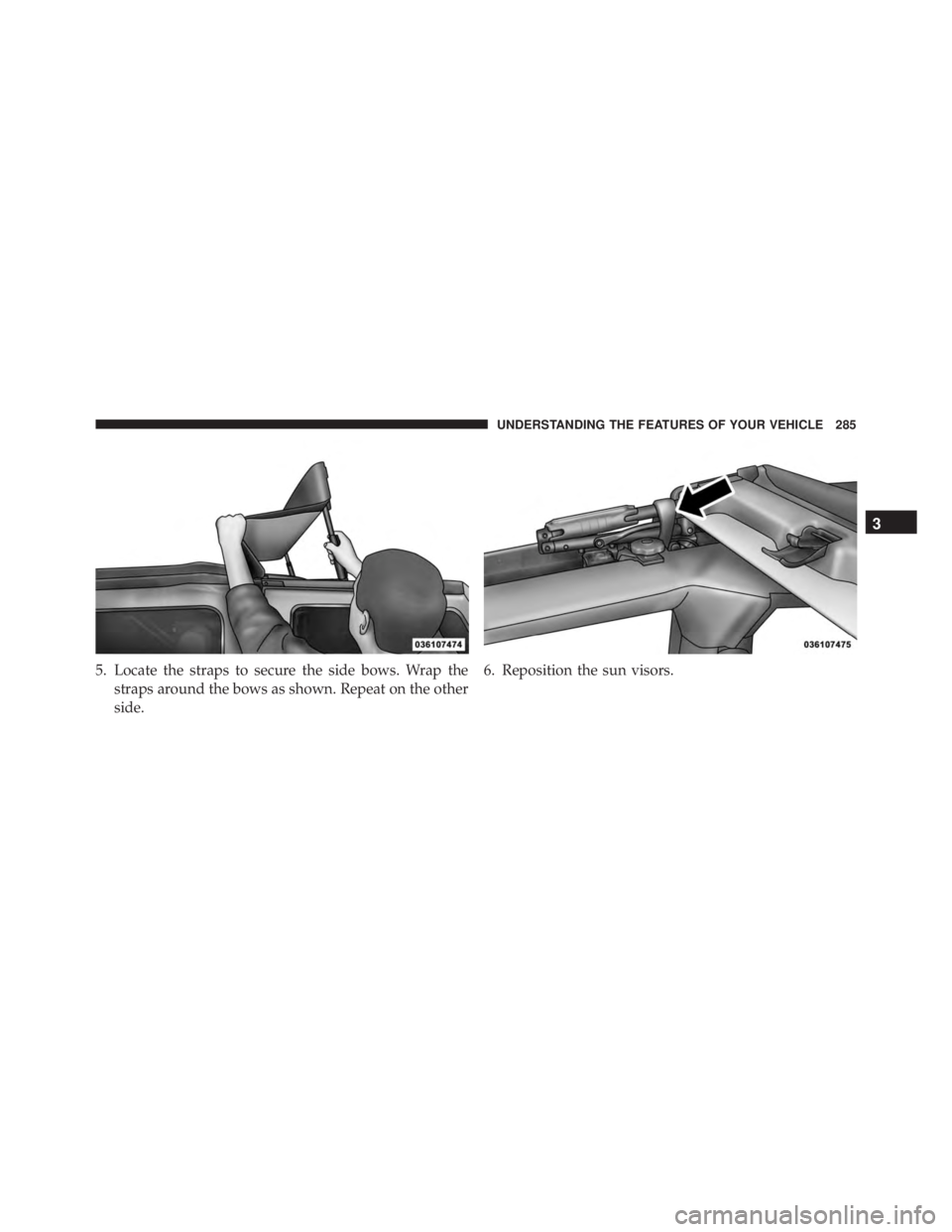 JEEP WRANGLER 2014  Owners Manual 3
UNDERSTANDING THE FEATURES OF YOUR VEHICLE 285 