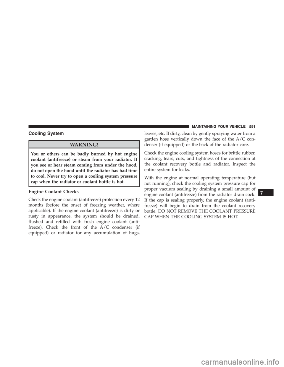 JEEP WRANGLER 2014 Owners Manual Cooling System JEEP WRANGLER 2014 Owners Manual Cooling System