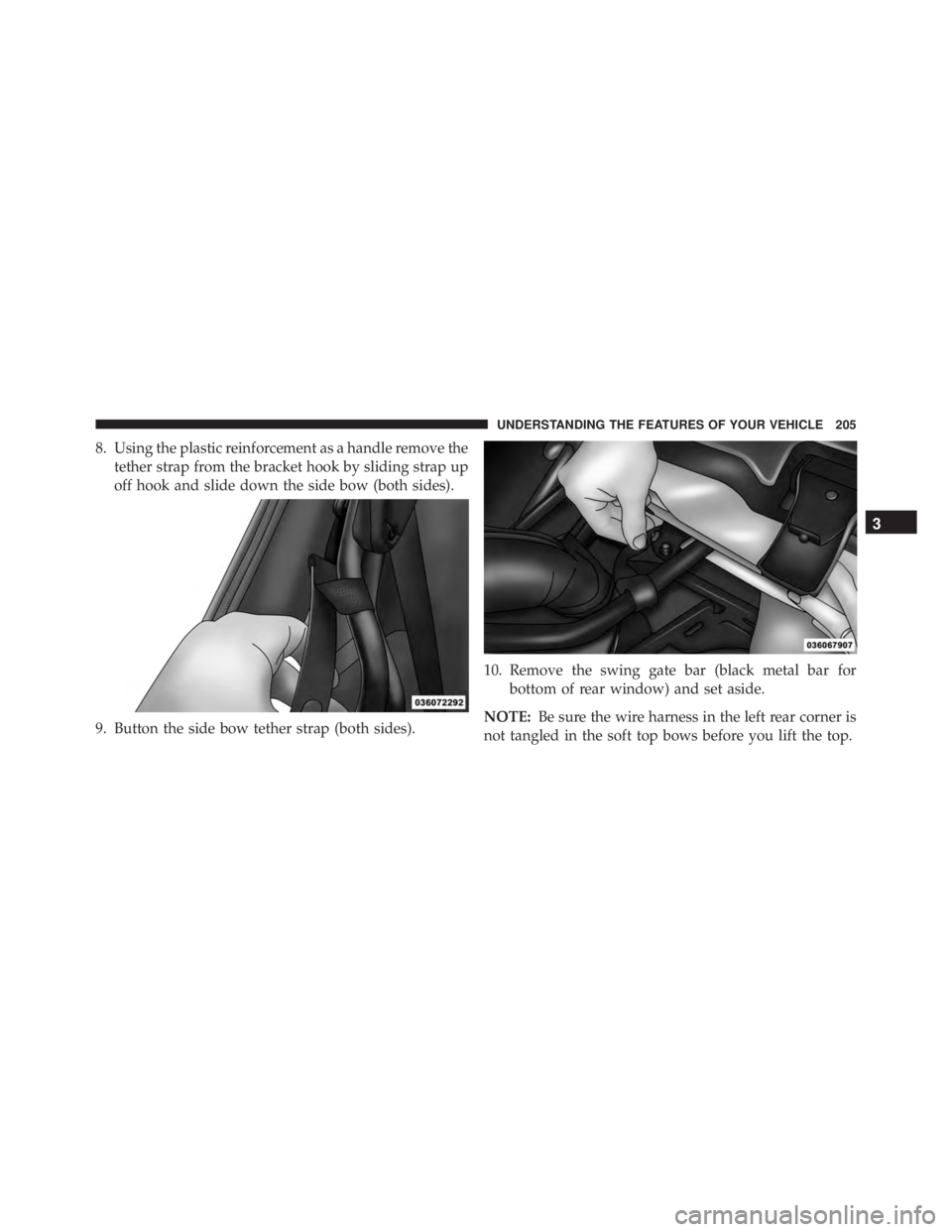 JEEP WRANGLER 2013 Owners Manual 3
UNDERSTANDING THE FEATURES OF YOUR VEHICLE 205 JEEP WRANGLER 2013 Owners Manual 3
UNDERSTANDING THE FEATURES OF YOUR VEHICLE 205