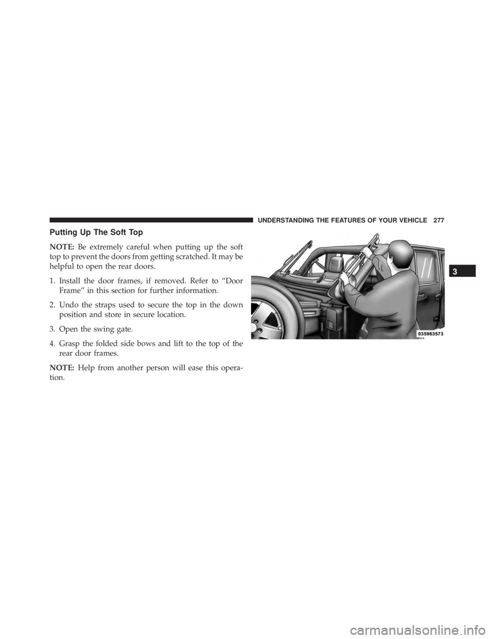 JEEP WRANGLER 2013 Owners Manual 3
UNDERSTANDING THE FEATURES OF YOUR VEHICLE 277 JEEP WRANGLER 2013 Owners Manual 3
UNDERSTANDING THE FEATURES OF YOUR VEHICLE 277