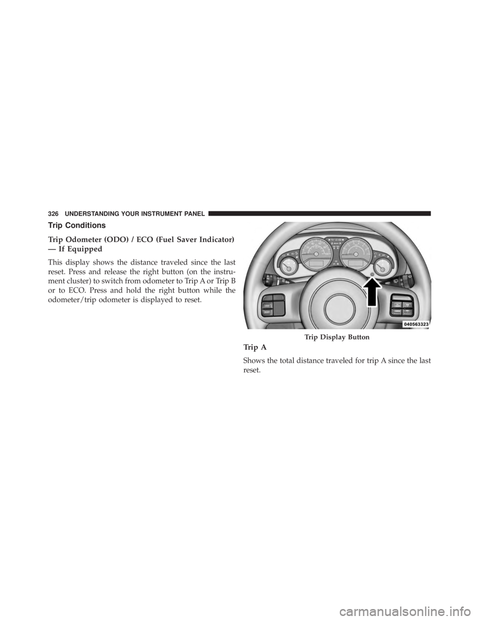 JEEP WRANGLER 2013 Owners Manual JEEP WRANGLER 2013 Owners Manual