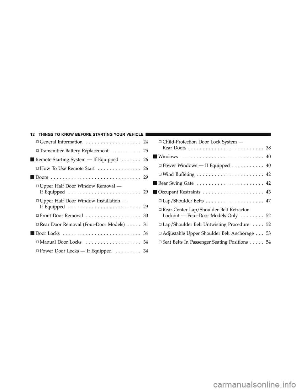 JEEP WRANGLER 2011 User Guide 