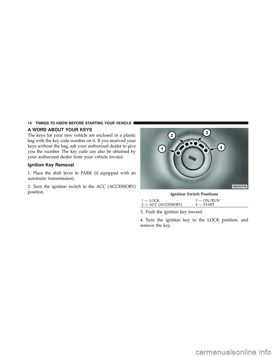 JEEP WRANGLER 2011 User Guide 