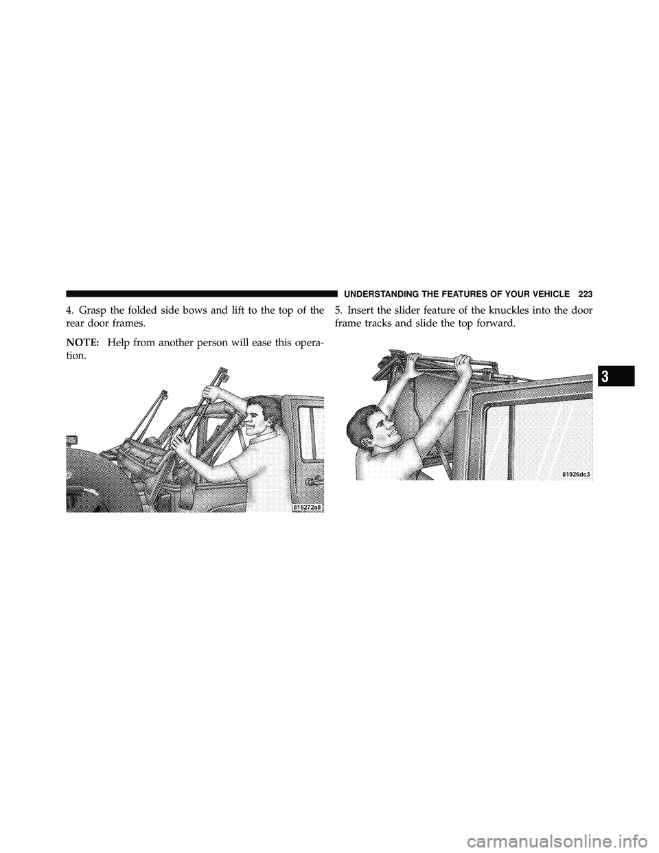 JEEP WRANGLER 2010  Owners Manual 3
UNDERSTANDING THE FEATURES OF YOUR VEHICLE 223 