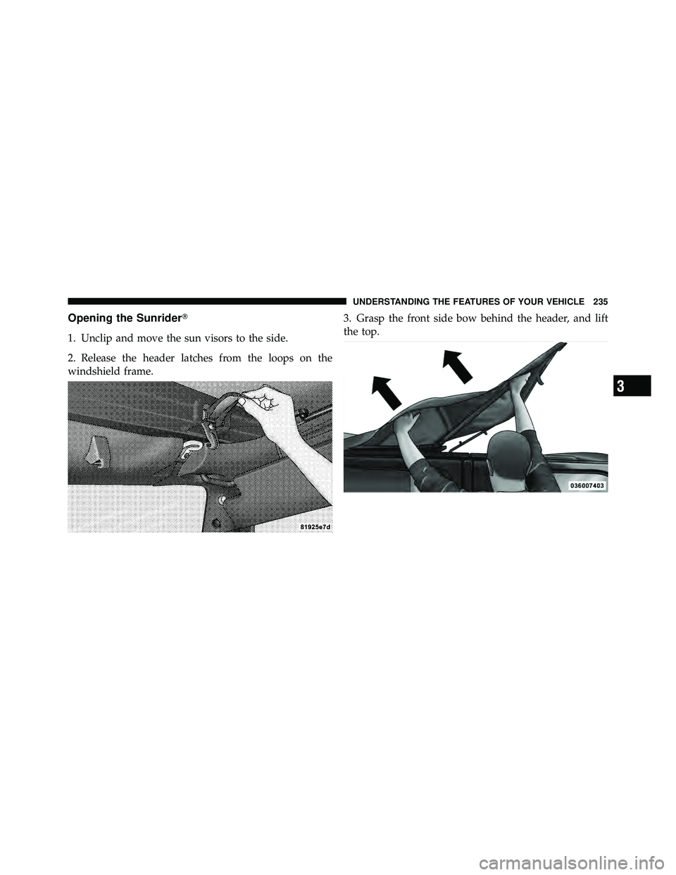 JEEP WRANGLER 2010  Owners Manual 3
UNDERSTANDING THE FEATURES OF YOUR VEHICLE 235 