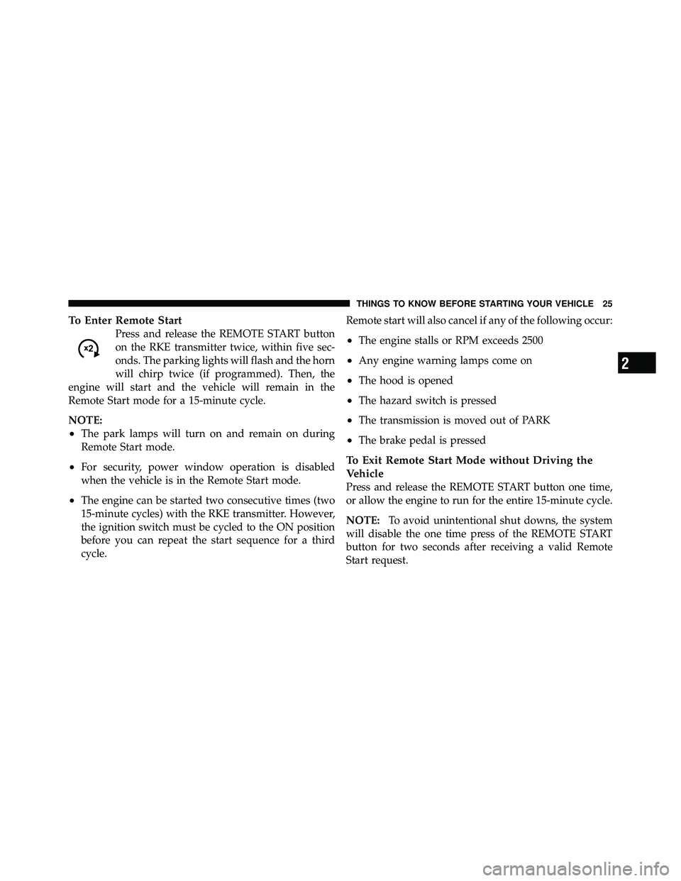 JEEP WRANGLER 2010 Owners Manual 2
THINGS TO KNOW BEFORE STARTING YOUR VEHICLE 25 