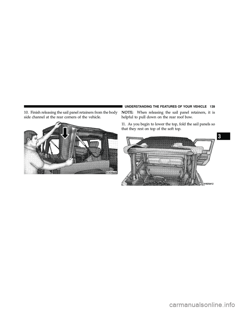 JEEP WRANGLER 2009  Owners Manual 3
UNDERSTANDING THE FEATURES OF YOUR VEHICLE 139 