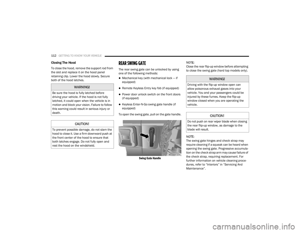JEEP WRANGLER UNLIMITED SPORT 2020  Owners Manual �:�$�5�1�,�1�*�
�%�H��V�X�U�H��W�K�H��K�R�R�G��L�V��I�X�O�O�\��O�D�W�F�K�H�G��E�H�I�R�U�H�
�G�U�L�Y�L�Q�J��\�R�X�U��Y�H�K�L�F�O�H���,�I��W�K�H��K�R�R�G��L�V��Q�R�W��I�X�O�O�\�
�O�D�
