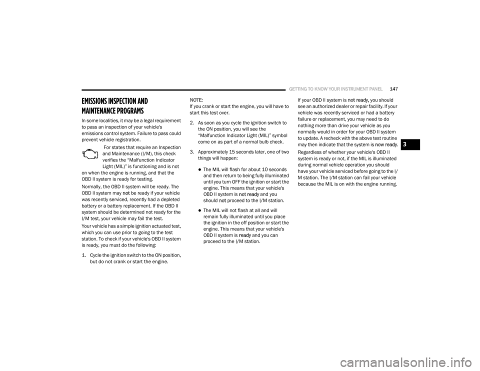 JEEP WRANGLER UNLIMITED SPORT 2020  Owners Manual 3

20_JL_OM_EN_USC_t.book  Page 147   