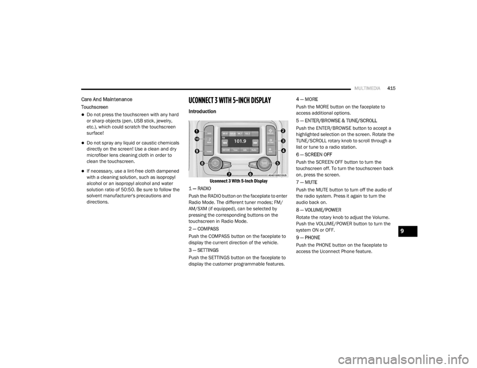 JEEP WRANGLER UNLIMITED SPORT 2020  Owners Manual 9

20_JL_OM_EN_USC_t.book  Page 415   