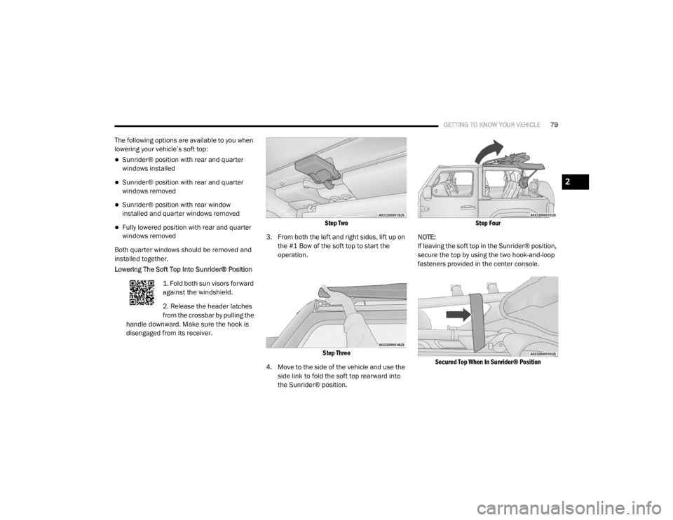 JEEP WRANGLER UNLIMITED SPORT 2020 Manual Online
2
20_JL_OM_EN_USC_t.book Page 79 JEEP WRANGLER UNLIMITED SPORT 2020 Manual Online
2
20_JL_OM_EN_USC_t.book Page 79