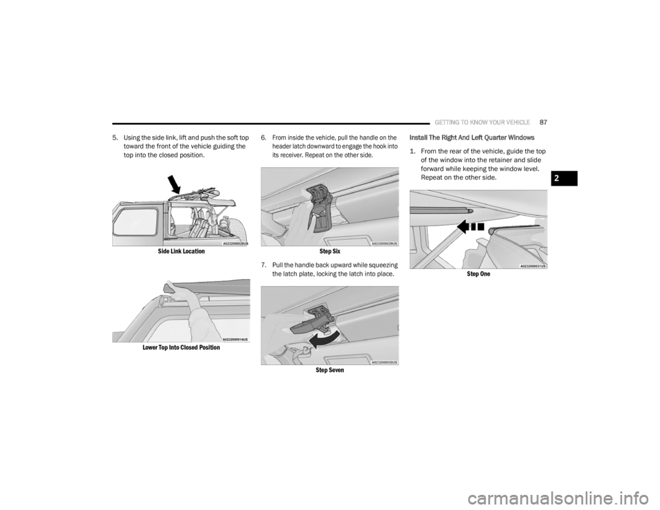 JEEP WRANGLER UNLIMITED SPORT 2020 Manual Online
2
20_JL_OM_EN_USC_t.book Page 87 JEEP WRANGLER UNLIMITED SPORT 2020 Manual Online
2
20_JL_OM_EN_USC_t.book Page 87